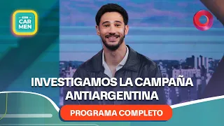 We investigate the anti-Argentina campaign | #WithCarmen Full Episode - 07/30 - El Nueve