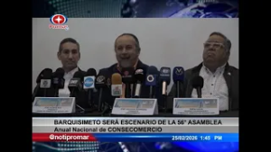 Barquisimeto será escenario de la 56 Asamblea Anual Nacional de Consecomercio