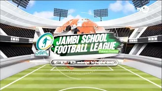SPORTS ZONE | Jambi School Football League#TVRIJambi#UnifyingTheNation