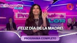Happy Mother's Day! | #LosProfesionalesConFlor - 10/16 - El Nueve
