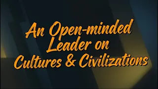 An open-minded leader on cultures and civilizations: Global leaders on President Xi
