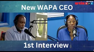 New WAPA CEO's First Interview