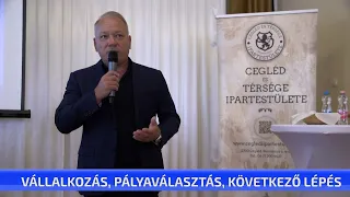 Vállalkozás, pályaválasztás, következő lépés