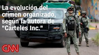 "Cárteles Inc.", a book that analyzes the evolution of criminal networks in Mexico and the U.S.