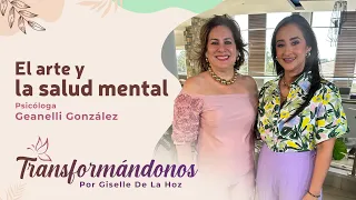 TRANSFORMING OURSELVES: ART AND MENTAL HEALTH
