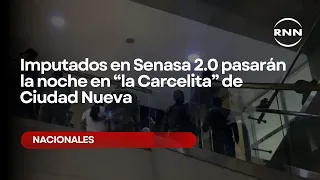 Senasa 2.0 defendants to spend the night in the Ciudad Nueva holding cell