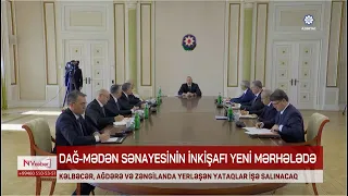 Dağ-mədən sənayesinin inkişafı yeni mərhələdə