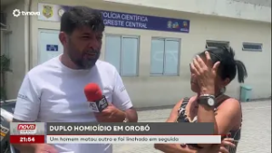 Duplo homicídio: homem mata outro e é linchado em seguida em Orobó  | #NovaGeral