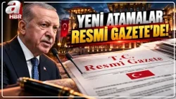 New Appointments in the Official Gazette! | A Haber