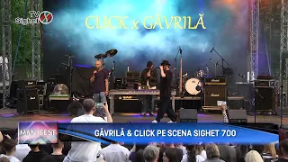 MANIFEST GĂVRILĂ & CLICK ON THE SIGHET 700 STAGE