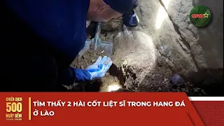 Remains of 2 Fallen Soldiers Discovered in Laotian Cave | 500 Days and Nights Campaign | QPVN