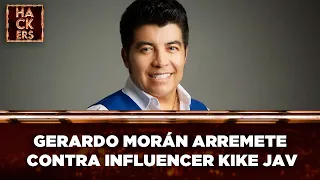 Gerardo Morán decides to stay silent no longer and lashes out at influencer Kike Jav 😱 | LHDE | E...