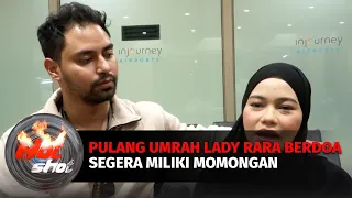 Pulang Umrah Bareng Suami, Lady Rara Berdoa Segera Miliki Momongan | Hot Shot