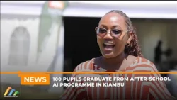100 pupils graduate from an after-school AI programme in Kiambu