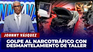 Johnny Vásquez: Desmantelan taller usado para introducir sustancias ilícitas en vehículos