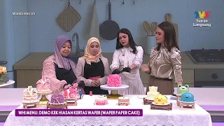 [CLIP] WHI (10 Aug 2026): WHI Menu: Demo Kek Hiasan Kertas Wafer (Wafer Paper Cake) | Tonton
