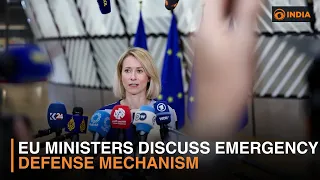 EU Ministers Discuss Emergency Defense Mechanism & more news | DD India Live | 6 PM IST