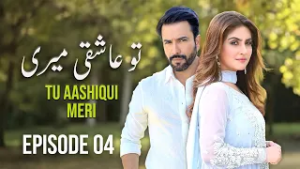 Tu Aashiqui Meri - Episode 04 | Hiba Bukhari, Junaid Khan | New Pakistani Drama | HD Drama