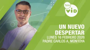 Un Nuevo Despertar ⛅ Lunes 16 Febrero de 2026 | Tele VID