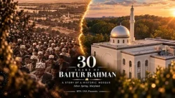 30 Years of Hope on Good Hope: The Story of Bait-ur-Rahman | Documentary