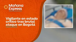 Vigilante está entre la vida y la muerte tras brutal ataque con piedras en Bogotá