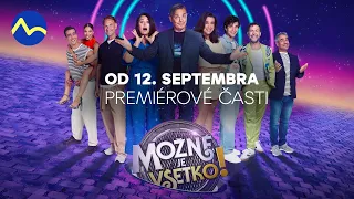 Možné je všetko! sa vracia | premiérové časti od 12. septembra na TV Markíza