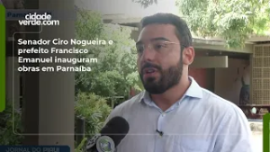 Senador Ciro Nogueira e prefeito Francisco Emanuel inauguram obras em Parnaíba