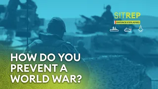 How do you prevent a world war?