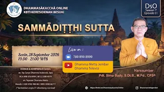 Sammādiṭṭhi Sutta || Rev. Sima Budy, S.Pd.B., CPS®️