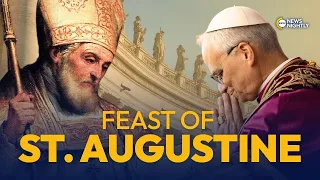 On St. Augustine's Feast Day, His Influence Shines through Pope Leo XIV | EWTN News Nightly