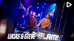 Lucas & Steve - ADE 2026 (LIVE DJ-set) | SLAM!