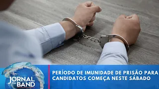 Immunity period against arrest for election candidates begins | Jornal da Band