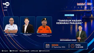 JAMBI BICARA (Edisi 7 September 2026) | Tangguh Hadapi Kemarau Panjang#TVRI#MediaPemersatuBangsa