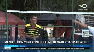 STHI - Heading to PON 2028: KONI Central Sulawesi Revamps Athlete Roadmap