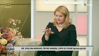 Adevarul din oglinda - dr Evelina Moraru.  Prima parte