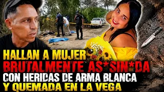 HALLAN A MUJER BRUTALMENTE ASESINADA CON HERIDAS DE ARMA BLANCA Y QUEMADA EN LA VEGA