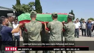 Şəhid Vaqif Məhərrəmov illər sonra doğma Neftçalada dəfn olunub