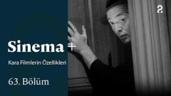 Characteristics of Film Noir | Cinema+ | Episode 63 @trt2