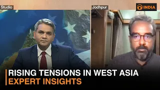Rising Tensions in West Asia | Expert Insights