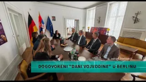 Dogovoreni "Dani Vojvodine" u Berlinu Junu