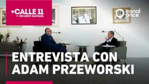 #Calle11 - Entrevista con Adam Przeworski (20/02/2026)
