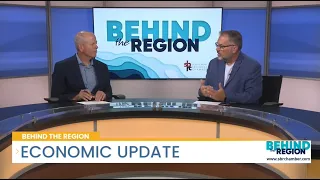 Behind the Region: Economic Update