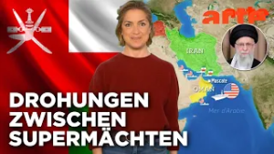 Teheran und Washington: Vermittler Oman  | Mit offenen Karten - Im Fokus | ARTE
