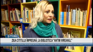 ZIUA CITITULUI ÎMPREUNĂ, LA BIBLIOTECA "ANTIM IVIREANUL"