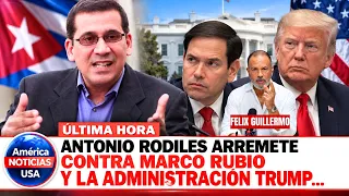🚨RODILES ARREMETE CONTRA MARCO RUBIO Y LA ADMINISTRACION TRUMP POR NEGOCIACIONES CON LA DICTADURA