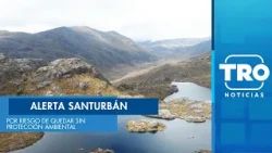 ¿Santurbán desprotegido? Procuraduría alerta por riesgo inminente en el páramo ante proyecto minero