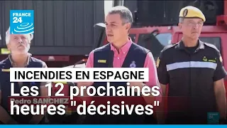 Incendie en Espagne : situation "favorable", les 12 prochaines heures "décisives" • FRANCE 24