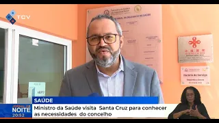 Minister of Health visits Santa Cruz to assess the municipality's needs