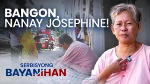 Nanay Josephine, patuloy na umaasa at lumalaban para sa pamilya