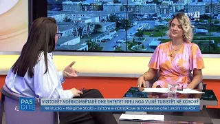 Pasdite - Në studio - Mergime Shala -  zyrtare e statistikave te hotelerisë dhe turizmit. 17.08.2026